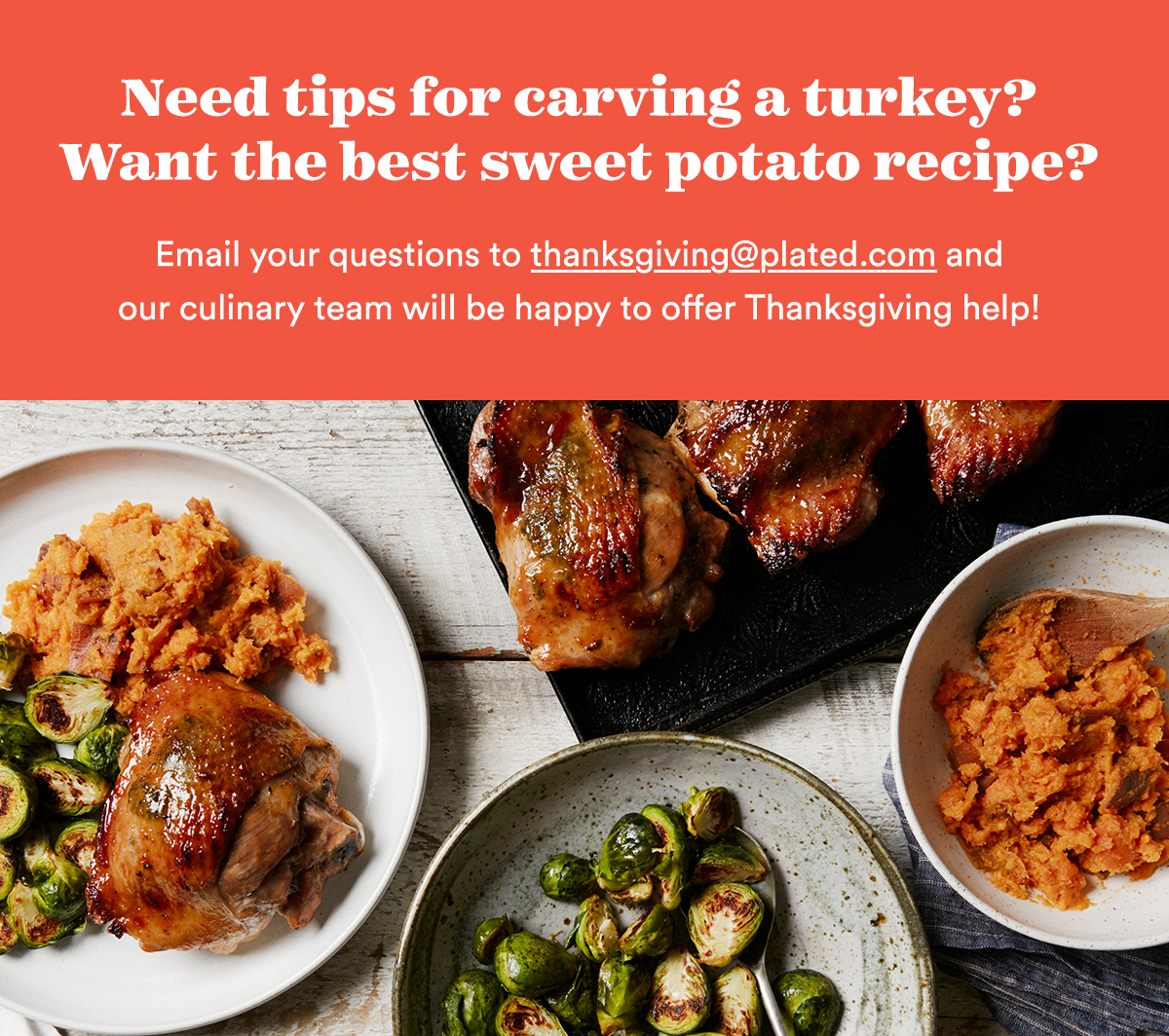 Need tips for carving a turkey? | Want the best sweet potato recipe?